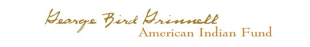 George Bird Grinnell American Indian Fund
